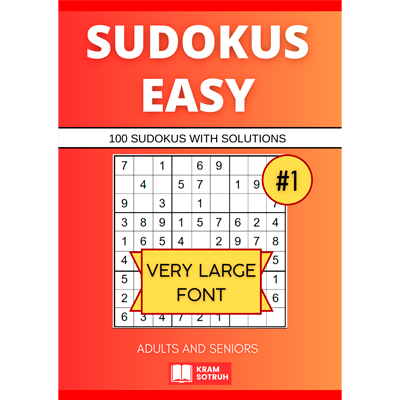 Easy Sudokus for Adults and Seniors - Very Large Font - Vol. 1: 100 Sudokus with Included Solutions - Easy Level