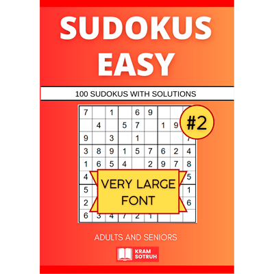 Easy Sudokus for Adults and Seniors - Very Large Font - Vol. 2: 100 Sudokus with Included Solutions - Easy Level